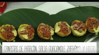 Canastas de patacón Salsa Guacamole Zafrán® y Hogao [upl. by Sirromaj]