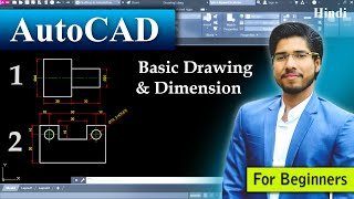 AutoCAD Drawing amp Dimensions For Beginners in Hindi  MECHANICAL amp CIVIL ENGINEERING [upl. by Etat776]