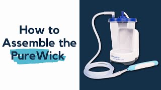 How to Assemble the PureWick External Catheter System [upl. by Ecyt]