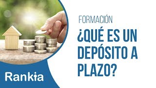 ¿Qué es un depósito a plazo [upl. by Raimund]