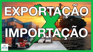 Exportação e importação qual a diferença [upl. by Nat]