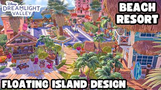 BEACH RESORT TOWNBEACH FLOATING ISLAND DESIGNSPEED BUILDPART 1DISNEY DREAMLIGHT VALLEY [upl. by Weingartner]