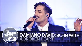 Damiano David Born With A Broken Heart  The Tonight Show Starring Jimmy Fallon [upl. by August]