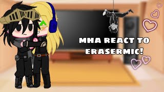 mha react to erasermic  short  gcrv [upl. by Carlick207]