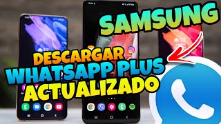 👉 Como DESCARGAR WHATSAPP PLUS en SAMSUNG 🔥 Todos LOS MODELOS [upl. by Gardiner]