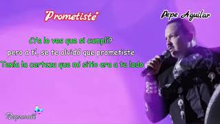 Prometiste  Pepe Aguilar [upl. by Yokoyama426]