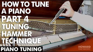 Piano Tuning  How to Tune A Piano Part 4  Tuning Hammer Technique I HOWARD PIANO INDUSTRIES [upl. by Normy]