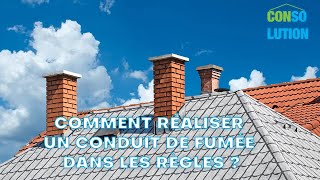 Comment Réaliser Un Conduit De Fumée Dans Les Règles [upl. by Dnomhcir]