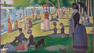 Georges Seurat  A Sunday on La Grande Jatte 18841886 [upl. by Placia]