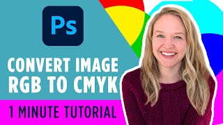 How to convert RGB to CMYK in Photoshop  Techsmart [upl. by Mharba]