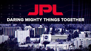 JPL Daring Mighty Things Together [upl. by Salahcin]