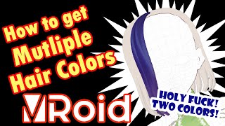 Tutorial  How to get Multiple Hair Colors in Vroid [upl. by Alimhaj]