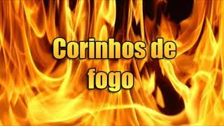 5 CORINHOS DE FOGO PENTECOSTAIS [upl. by Vogel]