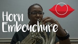 Beginning French Horn Embouchure [upl. by Felicia]