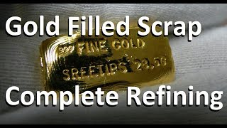 Gold Refining 740 Grams of Gold Filled Scrap [upl. by Bannasch]