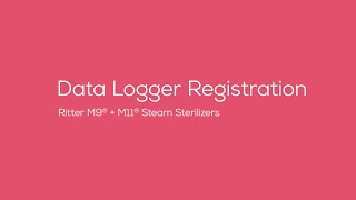 Sterilizer Data Logger Registration [upl. by Clercq547]