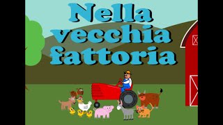 Nella Vecchia Fattoria  Canzoni per Bambini [upl. by Ennazus]