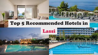 Top 5 Recommended Hotels In Lassi  Best Hotels In Lassi [upl. by Budworth]