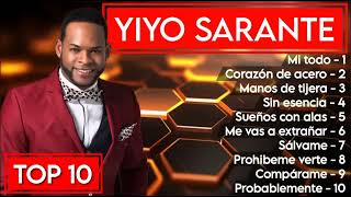 Yiyo Sarante  Los 10 Mejores Discos Salsa Yiyo Sarante Mix [upl. by Africa615]