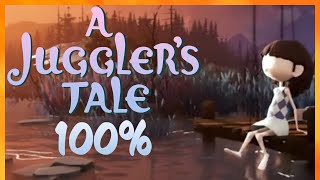 A Jugglers Tale  Full Walkthrough All Achievements [upl. by Adnema]