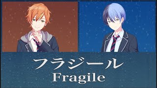 Fragile フラジール  Vivid BAD SQUAD Full Version ENGROMKAN [upl. by Nosdivad]