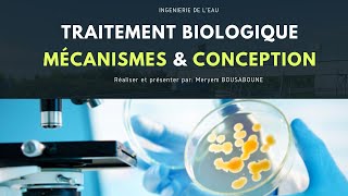 Traitement Biologique Conception Exemples de calcul amp Fonctionnement [upl. by Aehr757]