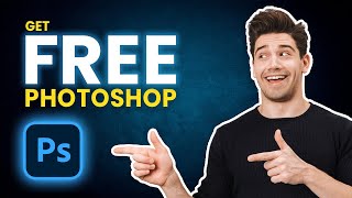 How to Get Adobe Photoshop for Free  No Strings Attached [upl. by Molly943]