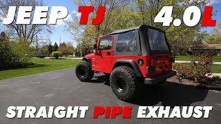 Jeep TJ Straight Pipe Exhaust 40L Revs [upl. by Ynattyrb]