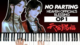 Heaven Officials Blessing TGCF Donghua OP  Piano Cover Part 1  无别 Wu Bie [upl. by Aniar]