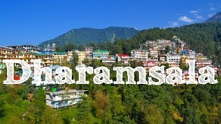 Tour Dharamsala  McLeod Ganj  India [upl. by Lambert]