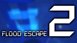 Flood Escape 2 OST  Axiom [upl. by Yehudi974]