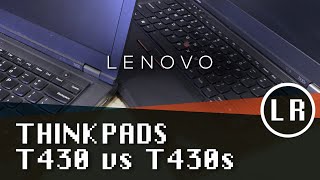 Lenovo ThinkPad T430 vs T430s [upl. by Julee]