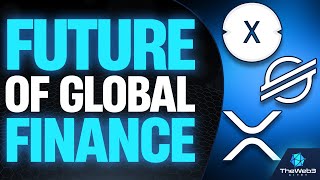 XRP XLM amp XDC  The Future of Global Finance Fully Explained [upl. by Sugar254]