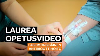 Opinnäytetyövideo Laskimonsisäinen antibioottihoito [upl. by Etienne82]