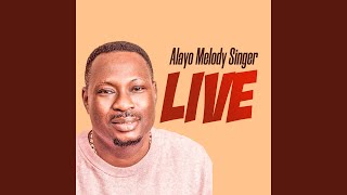 Alayo Melody Singer Live [upl. by Ronny868]