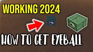 LUMBER TYCOON 2  HOW TO GET EYEBALL 2024 WORKING [upl. by Dreda854]