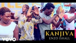 Enzo Ishall  Kanjiva Official Video [upl. by Hayward]