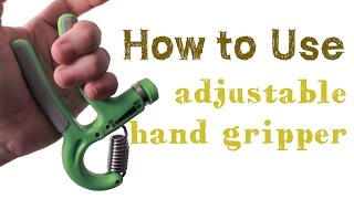 Hand Gripper Exercise  How to use adjustable hand gripper for hand and finger exercise [upl. by Siocnarf]