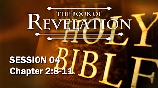 The Book of Revelation  Session 4 of 24  A Remastered Commentary by Chuck Missler [upl. by Aimaj]