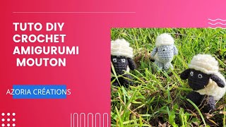 Mouton amigurumi crochet TUTO DIY CROCHET facile débutant azoriacreations [upl. by Adnawal731]