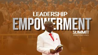 LEADERSHIP EMPOWERMENT SUMMIT  6 MAY 2023  FAITH TABERNACLE OTA [upl. by Agiaf]