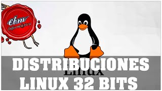 LAS MEJORES DISTRIBUCIONES LINUX DE 32 BITS [upl. by Fairbanks]