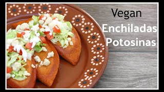 Enchiladas Potosinas  Vegan [upl. by Gnilrad]