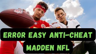 Error easy anti cheat  Madden NFL resolvido [upl. by Marice744]