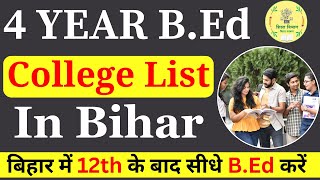 4 Year BEd Course In Bihar 2024  4 Years Integrated BEd Course In Bihar 2024  NCET College List [upl. by Xaviera964]