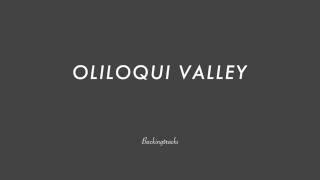 Oliloqui Valley chord progression  Jazz Backing Track Play Along The Real Book [upl. by Gorlicki]