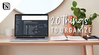 20 things you can organize with notion [upl. by Eliades736]