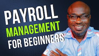 Payroll Management For Beginners UPDATED  FREE Payroll Template Download  Nigeria [upl. by Aldred806]