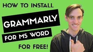 How to Download amp Install Grammarly for MS Word for FREE [upl. by Ecidna]