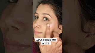 Barva Highlighter Review shorts youtubeshorts barva [upl. by Elsy845]